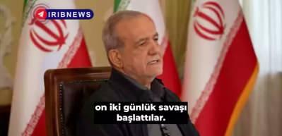 Pezeşkiyan: ABD ve İsrail 48 saat i&ccedil;inde bizi ele ge&ccedil;irmeyi planladı