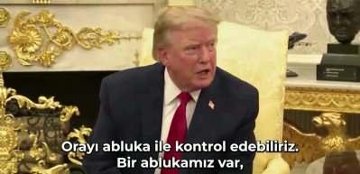 Donald Trump skandal H&uuml;rm&uuml;z a&ccedil;ıklamasını yineledi: ''ABD toprağı ilan edeceğiz''