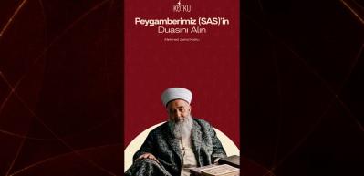 Mehmed Zahid Kotku'nun Peygamber Efendimiz (s.a.v)'in duasını nasıl alırız yorumu