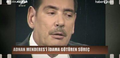 Adnan Menderes'i idama g&ouml;t&uuml;ren s&uuml;re&ccedil;: Aydın Menderes anlattı