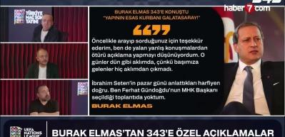 Burak Elmas Ferhat G&uuml;ndoğdu'nun se&ccedil;ilme s&uuml;recini anlattı! 'Yapının kurbanı Galatasaray'