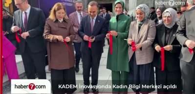 KADEM'in İnovasyonda Kadın Bilgi Merkezi İstanbul'da a&ccedil;ıldı 