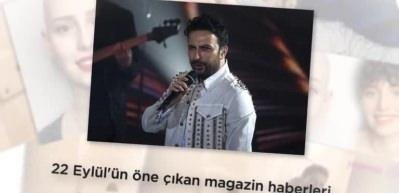 22 Eyl&uuml;l'&uuml;n &ouml;ne &ccedil;ıkan magazin haberleri