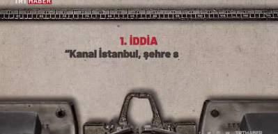 Kanal İstanbul'la ilgili iddialar ve ger&ccedil;ekler: Tek tek yanıtlandı