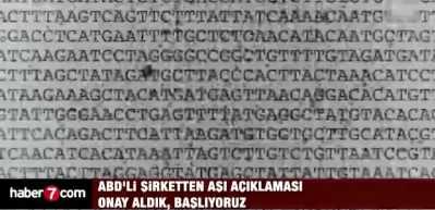 ABD'li şirketten aşı a&ccedil;ıklaması: Onay aldık, başlıyoruz