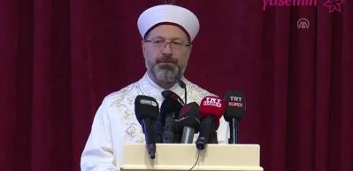Diyanet İşleri Başkanı Erbaş: 300 bin kişiyle teravih namazı kılacağız
