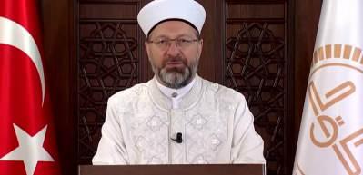 Diyanet İşleri Başkanı Erbaş&rsquo;tan 'Ramazan' mesajı