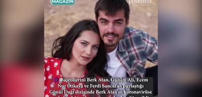 G&ouml;n&uuml;l Dağı'nın Taner'i Berk Atan koronavir&uuml;se yakalanmıştı! İşte son a&ccedil;ıklaması