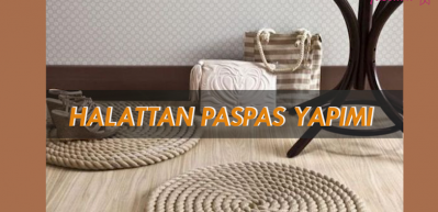 Halattan paspas yapımı