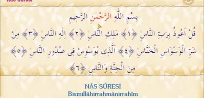 Nas Suresi Arap&ccedil;a okunuşu! Nas suresi meali