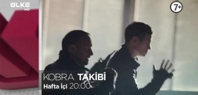 Kobra Takibi Ülke TV ekranlarında!