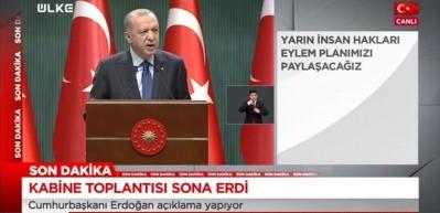 Kritik Kabine Toplantısı sonrası Başkan Erdoğan'dan &ouml;nemli a&ccedil;ıklamalar