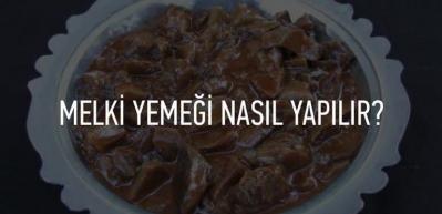 Melki yemeği nasıl yapılır?