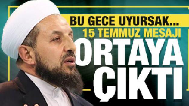 Merhum Balkanlıoğlu Hocanın 15 Temmuz mesajı ortaya çıktı