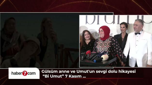 'Bi Umut' filminin galası gerçekleşti! 'Bi Umut' Gülsüm Kabadayı'nın gerçek hikayesini işliyor