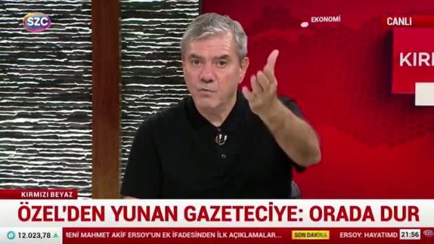Yılmaz &Ouml;zdil'den Yunan gazeteciye ayar! Erdoğan'ın Terliğini Bile Alamazsınız
