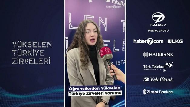 Kanal 7 medya grubunun  d&uuml;zenlediği &ldquo;Y&uuml;kselen T&uuml;rkiye Zirveleri&rdquo; &ouml;ğrencilerden tam not aldı