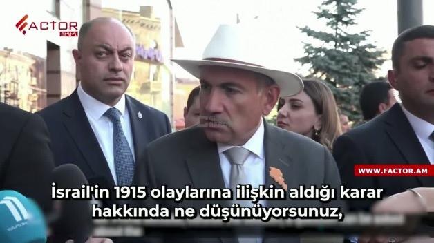 Ermenistan Başbakanı Nikol Paşinyan, İsrail'e net mesaj verdi.