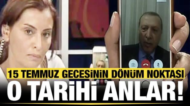 Cumhurbaşkanı Recep Tayyip Erdoğan'ın 15 Temmuz gecesi CNN Türk ekranlarında halka seslendiği an.