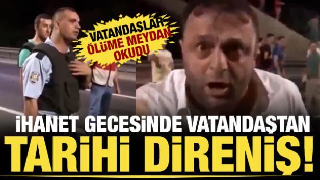 15 Temmuz Şehitler Köprüsü'nde darbecilere karşı yürüyen vatandaşlar