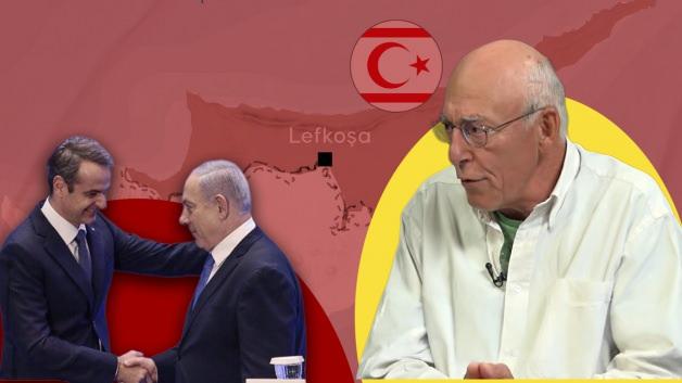 Emekli B&uuml;y&uuml;kel&ccedil;i Aifantis'ten İsrail uyarısı: Bu defa T&uuml;rkiye Kıbrıs'ın tamamını alır