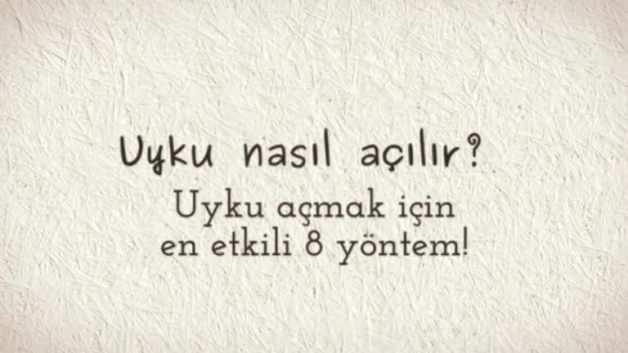 Uyku Nasil Acilir Uyku Acmak Icin En Etkili 8 Yontem Pratik Bilgiler Haberleri