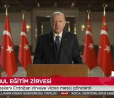 Cumhurbaşkanı Erdoğan'dan İstanbul Eğitim Zirvesi için videomesaj