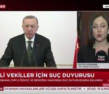 Cumhurbaşkanı Erdoğan'dan CHP'li Özkoç ve Erdoğdu'ya dava