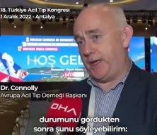 Dr. Jim Connolly Avrupa ülkeleriyle karşılaştırdı: Türkiye çok daha iyi