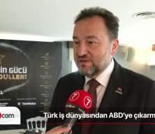MÜSİAD Türk iş dünyasından ABD'ye çıkarma
