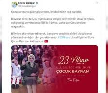 Emine Erdoğan'dan  23 Nisan mesajı!