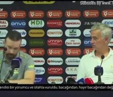 Jose Mourinho'dan çok konuşulacak Serhat Akın sözleri...