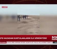 İşte kazada kurtulanların ilk görüntüsü