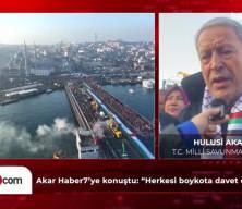 Hulusi Akar: Vicdan sahibi herkesi de boykota davet ediyoruz