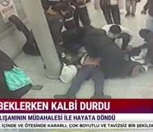 Tren istasyonunda kalbi durdu: Yapılan m&uuml;dahale ile hayata d&ouml;nd&uuml;