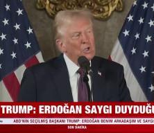 Trump: Erdoğan saygı duyduğum biri