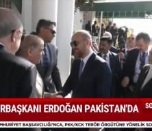 Cumhurbaşkanı Erdoğan Pakistan'da