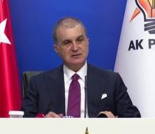 Ömer Çelik: Terörsüz Türkiye yaklaşımı takdir ediliyordu