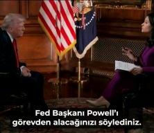 ABD Başkanı Trump: Powell'ın görevine son vermeyeceğim