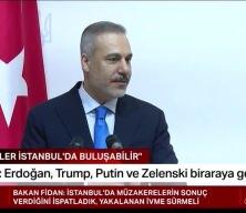Hakan Fidan: Erdoğan'ın ev sahipliğinde liderler bir araya gelebilir