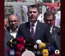Bakan Kurum: “Kahramanmaraş’tan dünyaya Anadolu’nun yeniden ayağa kalkışını göstereceğiz”