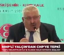 MHP'li Yalçın'dan CHP'ye sert tepki