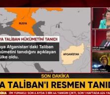 Afganistan yönetimini tanıyan ilk ülke Rusya oldu!