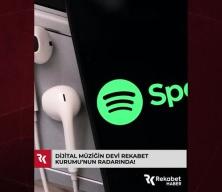 Rekabet Kurulu, Spotify hakkında inceleme başlattı