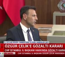 CHP İstanbul İl Başkanı Özgür Çelik'e gözaltı!