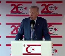 Başkan Erdoğan: ENOSİS hayalleri kuranlar hüsrana uğratılmıştır