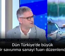 İsrail tutuştu: Artık Türkiye'nin menzilindeyiz! İran'a benzemez