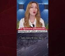 12 Ağustos’ta gökyüzünde büyüleyici bir şölen yaşanacak!