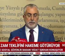 Çalışma ve Sosyal Güvenlik Bakanı Vedat Işıkhan memur zammı konusunda açıklamalarda bulundu