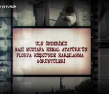 Mustafa Kemal Atatürk'ün ilk kez yayımlanan görüntüleri